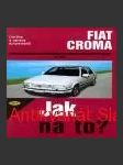 FIAT CROMA od 1983 Jak na to? č. 59  - náhled