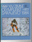 XIV. Zimní olympijské hry Sarajevo 1984 - náhled