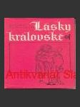 Lásky královské  - náhled