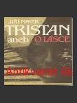 TRISTAN aneb o lásce  - náhled