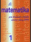 Matematika pro dvouleté a tříleté studijní obory sou 1 - náhled