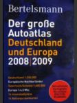 Der grosse autoatlas deutschland und europa 2008/2009 - náhled