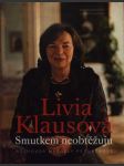 Livia klausová - smutkem neobtěžuju - náhled