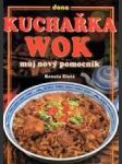 Wok můj nový pomocník - kuchařka - náhled