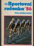 Sportovní ročenka 86 - fakta, výsledky, rekordy - náhled