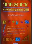 Testy z víceletých gymnázií 2001 - matematika - náhled