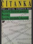 Čítanka pro 1. ročník - nejstarší literární památky- počátky českého národního obrození - náhled