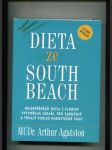 Dieta ze South Beach - Nejúspěšnější dieta z Floridy vytvořená lékaři, pro zaručený a trvalý pokles nadbytečné váhy - náhled