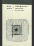 Existencialismus ve filozofii a literatuře - náhled