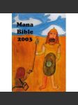 Mana Bible 2003 - náhled