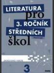 Literatura pro 3. ročník středních škol pracovní sešit - zkrácená verze - náhled