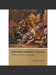 Francesco Trevisani v Čechách - Žamberský obraz a jeho autor [italský barokní malíř - východní Čechy, baroko] - náhled