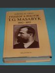 Filozof a politik T. G. Masaryk 1882-1893 - náhled