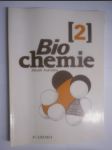 Biochemie. Seš. 2, Živý systém jako chemický stroj - náhled