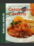 Čerstvé ovoce a dezerty, Reader´s Digest Výběr, 2009 - náhled