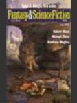 Fantasy & ScienceFiction 2006 č.3 Czech edition (The Magazine of Fantasy & ScienceFiction) - náhled