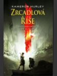 Zrcadlová říše (The Mirror Empire) - náhled