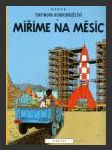Tintinova dobrodružství 16: Míříme na Měsíc (Objectif lune) - náhled