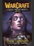 Warcraft Válka prastarých 2 Duše démona  (The Demon Soul ) - náhled