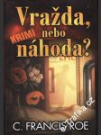 Vražda nebo náhoda - náhled