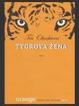 Tygrova žena (The Tiger's Wife) - náhled