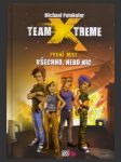 Team X-treme: První mise - Všechno nebo nic (Team X-treme: Mission 1 - Alles oder nichts) - náhled