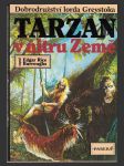 Tarzan 13 - Tarzan v nitru země (Tarzan at the Earth's Core ) - náhled
