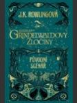 Fantastická zvířata: Grindelwaldovy zločiny - původní scénář (Fantastic Beasts: The Crimes of Grindelwald) - náhled