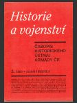 Historie a vojenství 5. číslo 1993/XLII Časopis historického ústavu armády ČR - náhled