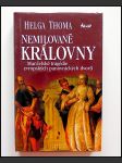 Nemilované královny  - náhled