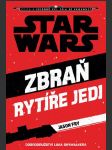 Star Wars - Zbraň rytíře Jedi (Star Wars. The Weapon of a Jedi.) - náhled