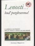 Lenosti buď pozdravena - náhled