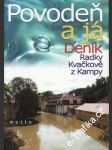 Povodeň a já, Deník Radky Kvačkové z Kampy, 2002 - náhled