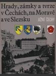 Hrady, zámky a tvrze v Čechách, na Moravě a ve Slezsku V. Jižní Čechy - náhled