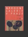 Národní galerie v Praze I. díl - náhled