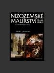 Nizozemské malířství 15. a 16. století. Československé sbírky - náhled