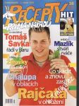 Časopis Recepty Prima nápadů 2006/08/01 Tomáš Savka - náhled