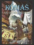 Koniáš: Na ostřích čepelí - náhled