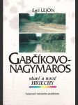 Gabčíkovo-Nagymaros - staré a nové hriechy - náhled