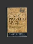 DEIDA, D. Cesta pravého muže - náhled