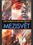 Mezisvět 1 - Mezisvět (Interworld) - náhled