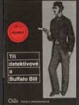 Tři detektivové a Buffalo Bill - náhled
