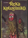 Řeka kouzelníků - náhled