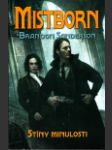 Mistborn 5 - Stíny minulosti (Mistborn, Shadows of Self) - náhled