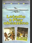 Letadlo z Pisy obsazeno - náhled