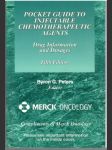 Pocket guide to injectable chemotherapeutic Agents (malý formát) - náhled