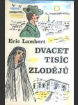 Dvacet tisíc zlodějů - náhled