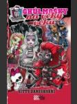 Monster High - Ghúlmošky 4 - Ghúlmošky na věky věků (Monster High 4: Ghoulfriends 'til the End) - náhled