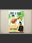 Fidel a Julie  - náhled