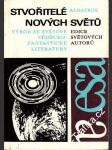 Stvořitelé nových Světů - náhled